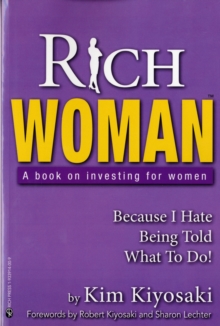 Rich Woman: A Book On Investing For Women PB - Kim Kiyosaki